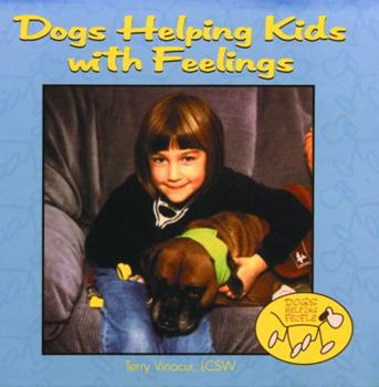 Library Binding Dogs Helping Kids with Feelings Book