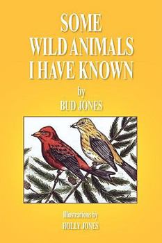 Paperback Some Wild Animals I Have Known Book