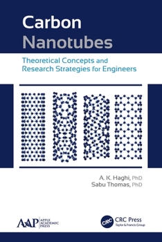 Paperback Carbon Nanotubes: Theoretical Concepts and Research Strategies for Engineers Book