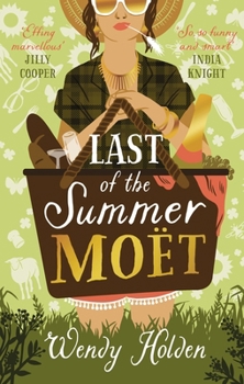 Last of the Summer Moët - Book #2 of the Laura Lake