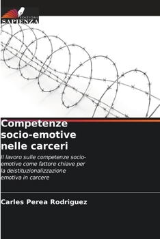 Paperback Competenze socio-emotive nelle carceri [Italian] Book