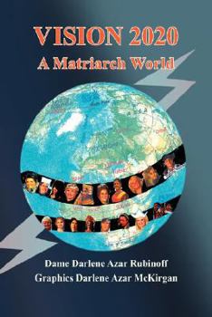 Paperback Vision 2020: A Matriarch World Book