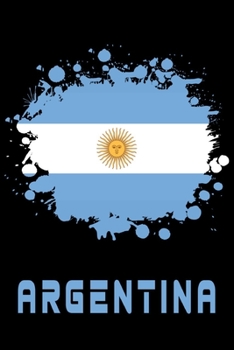 Argentinien Flaggen Notizbuch: Schönes Argentinien Flaggen Notizbuch mit 120 karierten Seiten im A5 Format (German Edition)