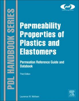 Hardcover Permeability Properties of Plastics and Elastomers Book