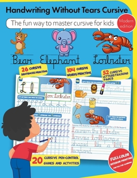 Paperback Handwriting Without Tears cursive workbook (modern edition): The Fun Way to Master Handwriting For Kids Book