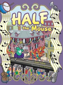 Hardcover Half the Mouse Book