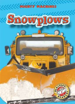 Snowplows - Book  of the Mighty Machines