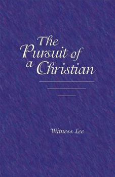 Paperback The Pursuit of a Christian Book