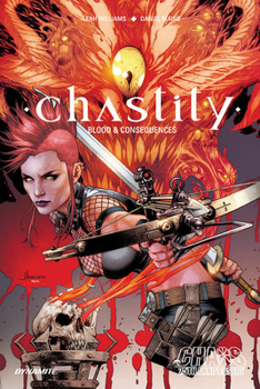 Chastity: Blood & Consequences - Book  of the Chastity Vol. 2