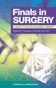 Paperback Finals in Surgery: A Guide to Success in Clinical Surgery Book