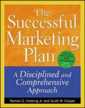 Paperback The Successful Marketing Plan: A Disciplined and Comprehensive Approach Book