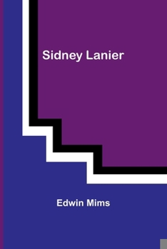 Paperback Sidney Lanier Book