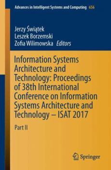 Paperback Information Systems Architecture and Technology: Proceedings of 38th International Conference on Information Systems Architecture and Technology - Isa Book