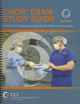 Spiral-bound CNOR Exam Study Guide [With CDROM] Book