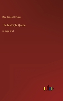 Hardcover The Midnight Queen: in large print Book