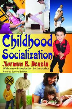 Hardcover Childhood Socialization: Revised Second Edition Book
