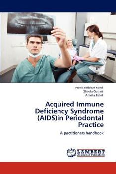 Paperback Acquired Immune Deficiency Syndrome (AIDS)in Periodontal Practice Book