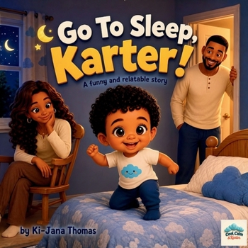Paperback Go To Sleep, Karter! Book