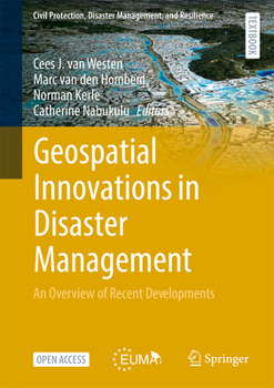 Hardcover Geospatial Innovations in Disaster Management: An Overview of Recent Developments Book
