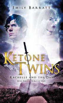 Hardcover Ketone Twins: Rachelle and the Day Book