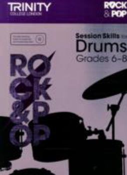 Paperback Session Skills for Drums Grades 6-8 Book