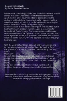 Paperback Beneath Silent Walls: A Psychological Thriller of Secrets, Power, and Redemption [Large Print] Book
