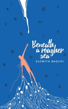 Paperback Beneath A Rougher Sea Book