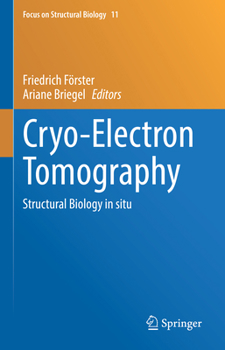 Hardcover Cryo-Electron Tomography: Structural Biology in Situ Book