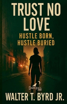 Paperback Trust No Love Book