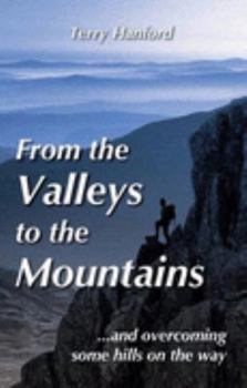 Paperback From the Valleys to the Mountains Book