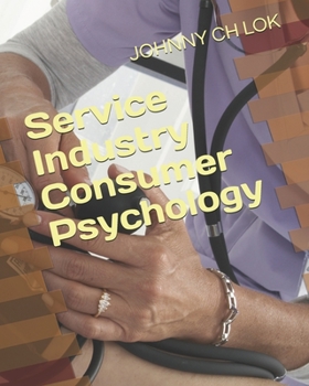 Paperback Service Industry Consumer Psychology Book