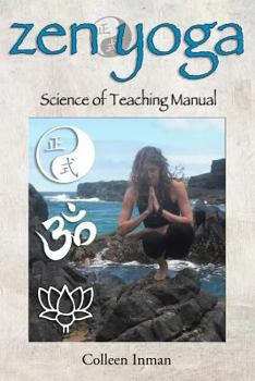 Paperback Zen Yoga: Science of Teaching Manual Book