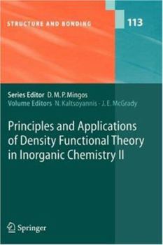 Hardcover Principles and Applications of Density Functional Theory in Inorganic Chemistry II Book