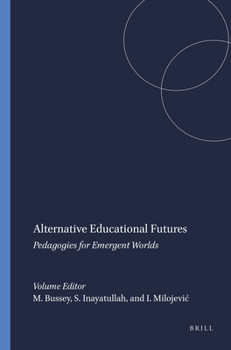 Alternative Educational Futures
