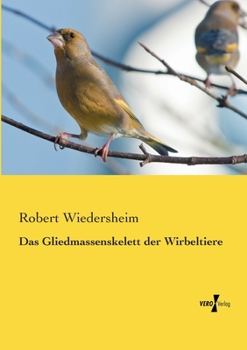 Paperback Das Gliedmassenskelett der Wirbeltiere [German] Book