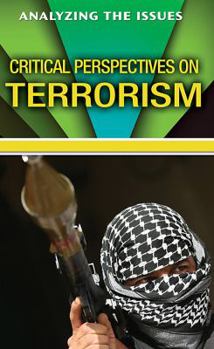 Library Binding Critical Perspectives on Terrorism Book