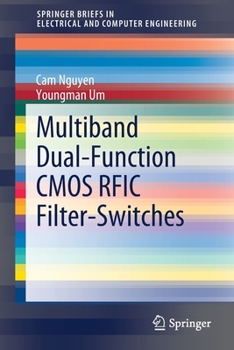 Paperback Multiband Dual-Function CMOS Rfic Filter-Switches Book