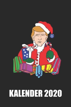 Kalender 2020: Donald Trump Kalender 2020 108 Seiten Wochenplan