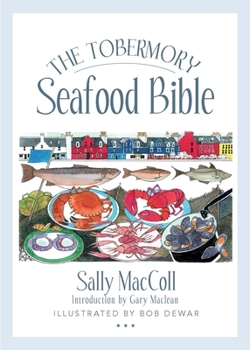 Paperback The Tobermory Seafood Bible Book