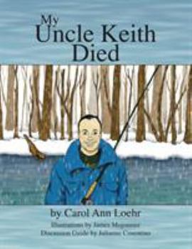 Paperback My Uncle Keith Died Book