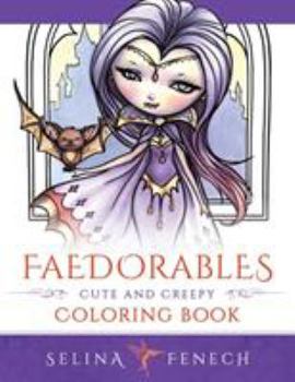 Paperback Faedorables: Cute and Creepy Coloring Book