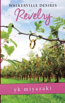 Paperback Walkerville Desires-Revelry: Book Five Book