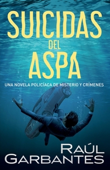 Paperback Suicidas del Aspa [Spanish] Book