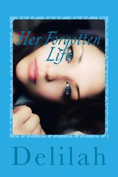 Paperback Her Forgotten Life Book