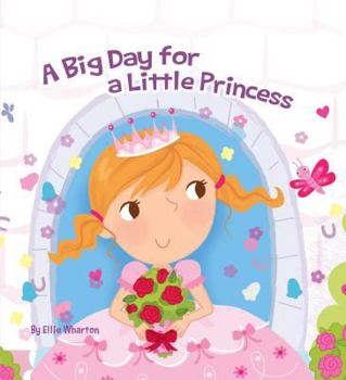 Board book A Big Day for a Little Princess Book