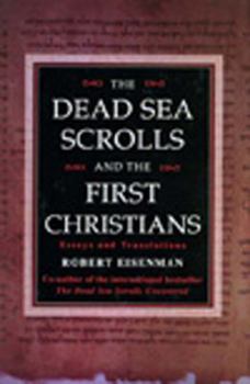 Hardcover Dead Sea Scrolls and the First Christians Book