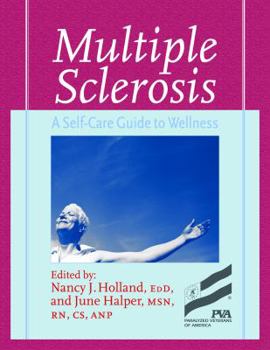 Paperback Multiple Sclerosis: A Self-Care Guide to Wellness Book