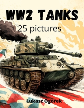 Paperback WW 2 Tanks Book
