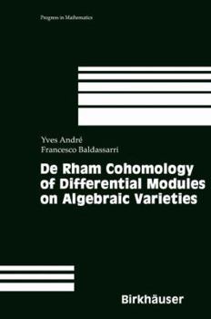 Paperback de Rham Cohomology of Differential Modules on Algebraic Varieties Book