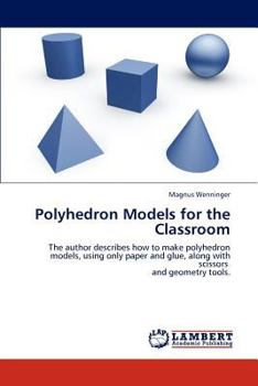 Paperback Polyhedron Models for the Classroom Book